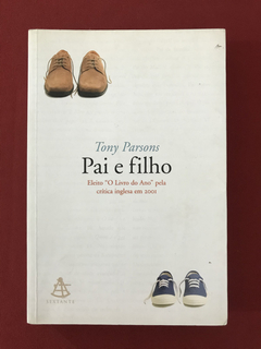 Livro - Pai e Filho - Parsons, Tony - Sextante - Seminovo