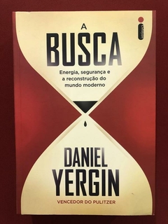 Livro - A Busca - Daniel Yergin - Ed. Intrínseca - Seminovo