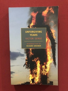 Livro- Unforgiving Years- Victor Serge - Ed. Nyrb - Seminovo