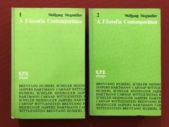 Livro - A Filosofia Contemporânea - 2 Vols - Wolfgang Stegmüller