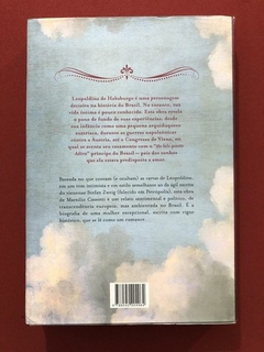 Livro - A Biografia Íntima De Leopoldina - Marsilio Cassotti - Ed. Planeta - comprar online