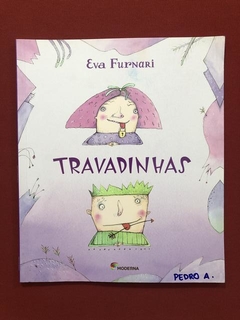 Livro - Travadinhas - Eva Furnari - Ed. Moderna - Seminovo