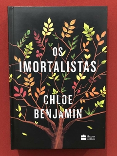 Livro - Os Imortalistas - Chloe Benjamin - Harper - Seminovo