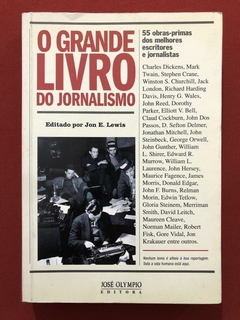 Livro - O Grande Livro Do Jornalismo - Jon E. Lewis - Seminovo