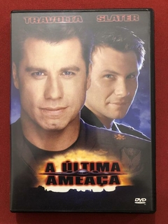 DVD - A Última Ameaça - John Travolta - Slater - Seminovo