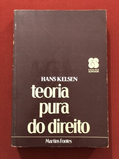 Livro - Teoria Pura Do Direito - Hans Kelsen - Martins Fontes