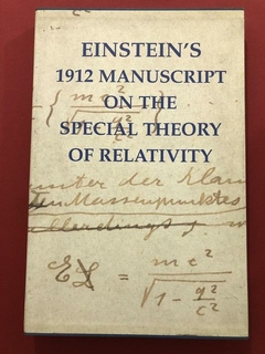 Livro - Einstein's 1912 Manuscript On The Special Theory Of Relativity