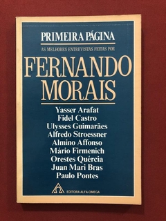Livro - Primeira Página - Fernando Morais - Editora Alfa-Omega
