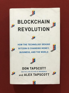 Livro - Blockchain Revolution - Don Tapscott - Capa Dura