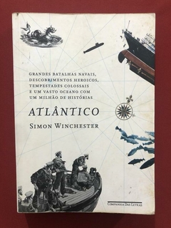 Livro - Atlântico - Simon Winchester - Ed. Cia. Das Letras