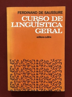 Livro - Curso De Linguística Geral - Ferdinand De Saussure - Cultrix