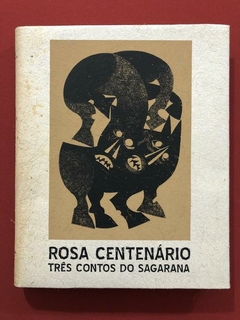 Livro - Rosa Centenário - Três Contos Do Sagarana - Ed. CBB - comprar online
