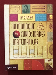 Livro - Almanaque Das Curiosidades Matemáticas - Ian Stewart