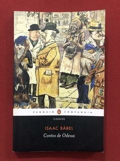Livro - Contos De Odessa - Isaac Bábel - Penguin - Seminovo