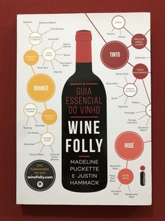 Livro- O Guia Essencial Do Vinho Wine Folly - Ed. Intrínseca - Seminovo