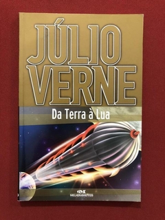 Livro - Da Terra À Lua - Júlio Verne - Melhoramentos - Seminovo