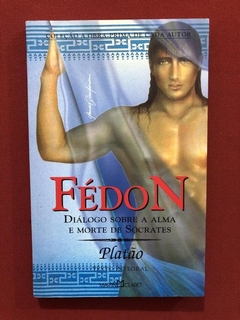 Livro - Fèdon - Platão - Editora Martin Claret