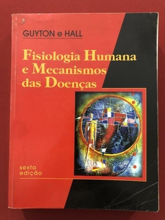 Livro - Fisiologia Humana E Mecanismos Das Doenças - Guyton E Hall