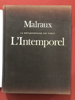 Livro - L'Intemporel - André Malraux - Ed. Gallimard - Capa Dura na internet