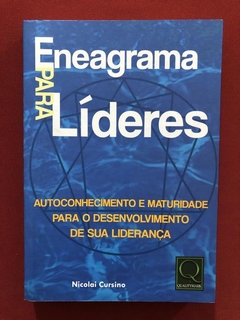 Livro - Eneagrama Para Líderes - Nicolai Cursino - Seminovo