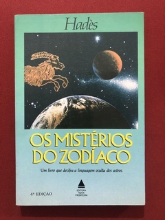 Livro - Os Mistérios Do Zodíaco - Hadès - Nova Fronteira