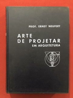 Livro- Arte De Projetar Em Arquitetura - Prof. Ernst Neufert