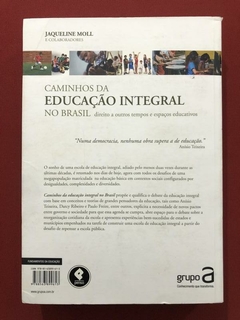 Livro - Caminhos Da Educação Integral No Brasil - Jaqueline Moll - Editora Penso - comprar online