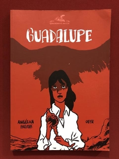 HQ - Guadalupe - Angélica Freitas, Odyr - Quadrinhos na Cia.