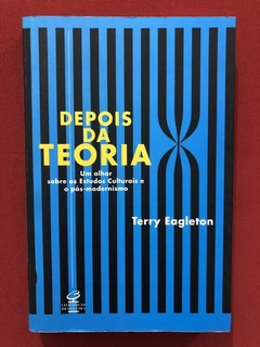 Livro - Depois Da Teoria - Terry Eagleton - Civilização Bra