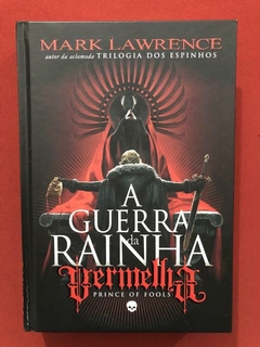 Livro - A Guerra Da Rainha Vermelha - Mark Lawrence - Semin.