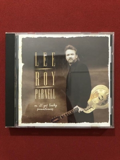 CD - Lee Roy Parnell - We All Get Lucky - Importado - Semin