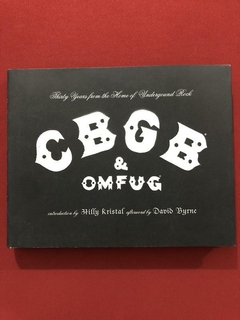 Livro - CBGB & OMFUG - Tamar Brazis - Capa Dura - Ed. Abrams