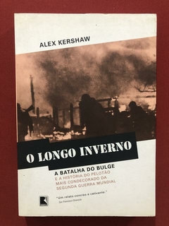 Livro - O Longo Inverno - Alex Kershaw - Ed. Record