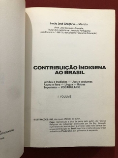 Livro - Contribuição Indígena Ao Brasil - Irmão José Gregório - 3 Volumes - Sebo Mosaico - Livros, DVD's, CD's, LP's, Gibis e HQ's