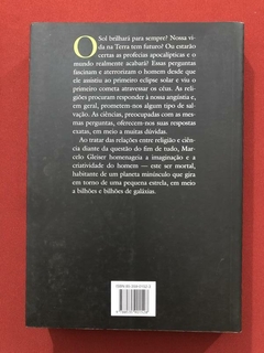 Livro - O Fim Da Terra E Do Céu - Marcelo Gleiser - Cia. Das Letras - comprar online