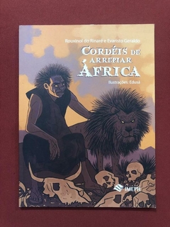 Livro - Cordéis De Arrepiar África - Rouxinol do Rinaré
