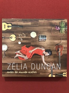 CD - Zélia Duncan - Antes Do Mundo Acabar - Seminovo