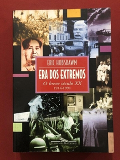 Livro - Era Dos Extremos - Eric Hobsbawm - Companhia Das Letras