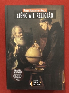 Livro - Ciência E Religião - Peter Harrison - Seminovo