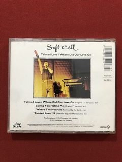 CD- Soft Cell - Tainted Love/ Where Did Our - Import - Semin - comprar online