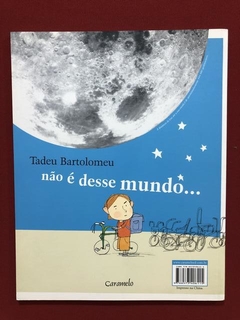 Livro - Tadeu Bartolomeu É Novo Na Escola - Ed. Caramelo - comprar online