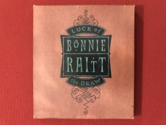 CD - Bonnie Raitt - Luck Of The Draw - Digipack - Importado