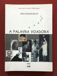 Livro - A Palavra Voadora - Ana Lucia Cavani - Ed. UnB