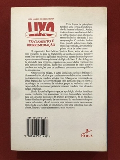 Livro - Lixo: Tratamento E Biorremediação - Luiz Mário Queiroz Lima - Ed. Hemus - comprar online