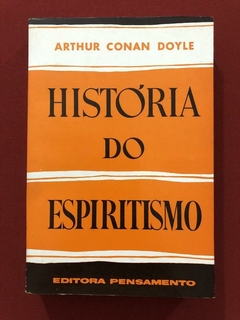Livro - História Do Espiritismo - Arthur Conan Doyle - Pensamento
