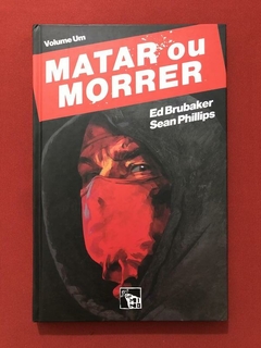 HQ - Matar Ou Morrer - Volume Um - Ed Brubaker - Seminovo