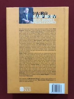 Livro - Meus Grandes Predecessores Volume 4 - Garry Kasparov - comprar online