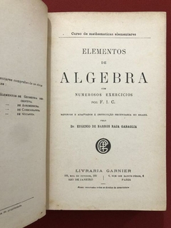 Livro - Elementos De Álgebra - Dr. Eugenio De Barros raja - Ed. Garnier na internet