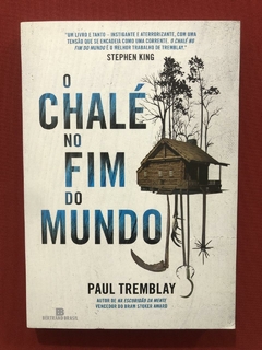 Livro - O Chalé No Fim Do Mundo - Paul Tremblay - Seminovo
