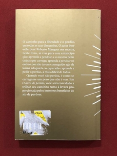 Livro - O Livro Do Perdão - José Roberto Marques - Ed. Buzz - Semin. - comprar online